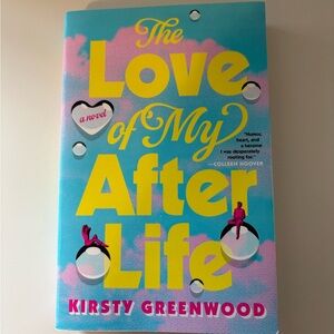 The Love of My After Life Book